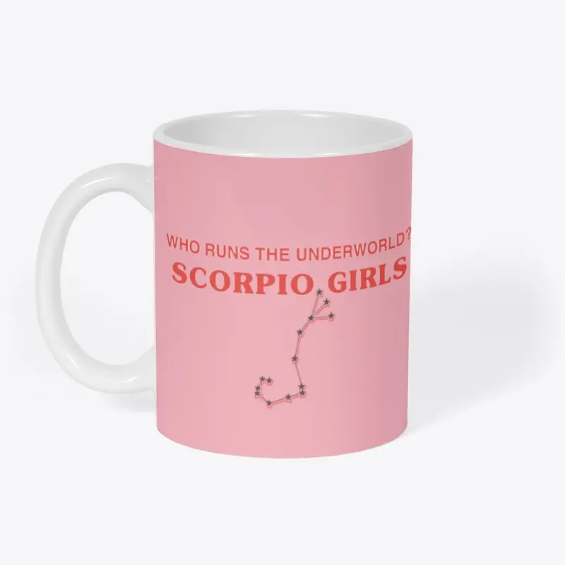 Scorpio Girls Run The Underworld 